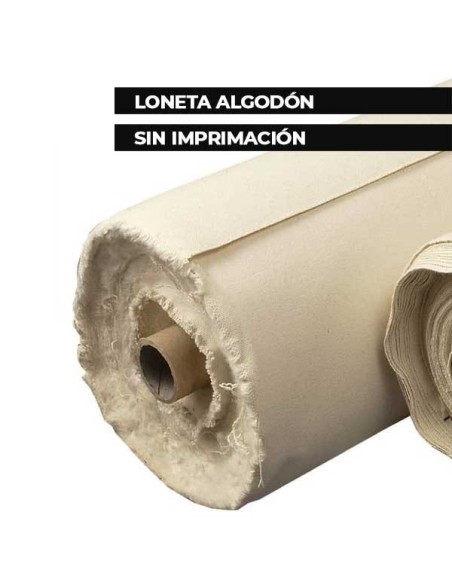 LIENZO LONETA ALGODÓN SIN IMPRIMACIÓN 460 GRAMOS